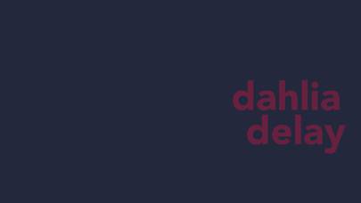 Dahlia Delay App screenshot #1