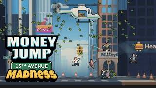 Money Jump: 13th Ave Madness Bildschirmfoto