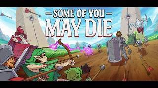 Some of You May Die screenshot