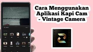 Kapi Cam - Vintage Camera Bildschirmfoto