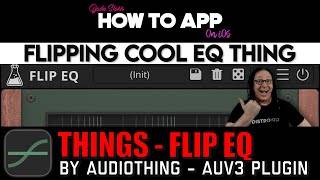 Things - Flip EQ screenshot